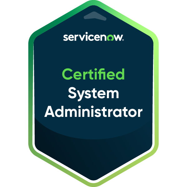ServiceNow Certified System Administrator badge